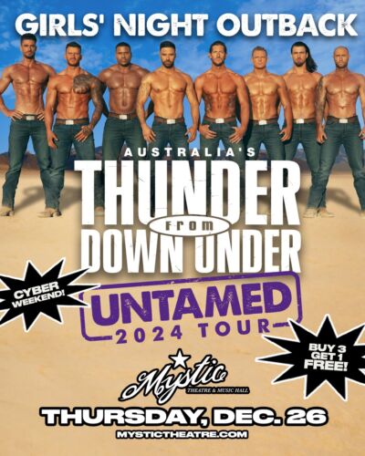 🎉 Cyber Monday Special on NOW! 🎉�Grab your gal pals for a night of fun and entertainment at the All-Male Review Show! 🍸✨THUNDER FROM DOWN UNDER 🤠💥 Buy 3 Tickets, Get 1 Free! 💥
�It’s the perfect excuse to plan your next girls' night out. 🎁👯‍♀️
Don’t miss this chance to snag a deal on an unforgettable evening filled with music, dance, and a whole lot of energy. 💃

📅 Offer valid for now until Cyber Monday at midnight!�🎟️ 
mystictheatre.com for tickets 

Make fun memories and celebrate friendship in style! 🌟

CyberMondayDeals GirlsNightOut LiveEntertainment petaluma PetalumaEvents mystictheatre mysticpetaluma downtownpetaluma girlgifts ladiesnightout